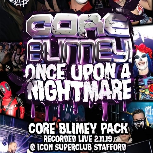 Sy @ Coreblimey - Once Upon a Nightmare (02/11/2019)
