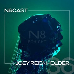 N8:CAST #36 Joey Reignholder
