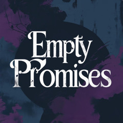 Empty Promises