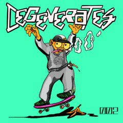 Degenerates 002 - Various Artists