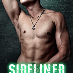 DOWNLOAD EBOOK 🖋️ Sidelined: An M/M College Romance (LSU Book 2) by  Becca Steele [K