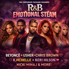 The Corporate Package - Emotional Steam | R&B Mix | Dj Relz | 2026