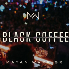 BLACK COFFEE - Mayan Warrior - Burning Man 2025