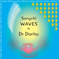 All Night - Remix (a collab with Dr Dorito)