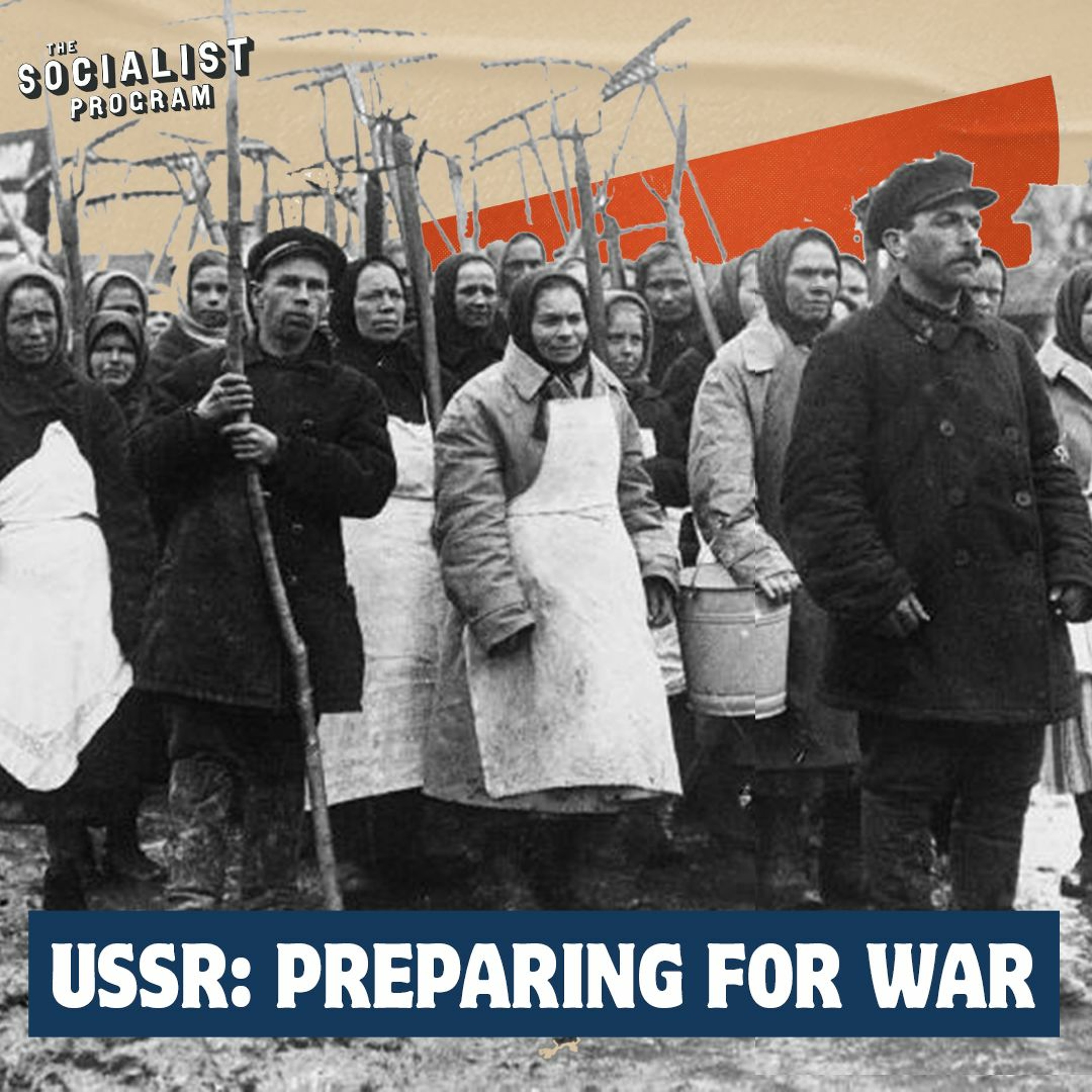 Preparing for War: Industrialization and the Fascist Threat — Lessons of Soviet History, Part 3
