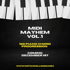 MITCH MIDI MAYHEM VOL 1 (OUT NOW)