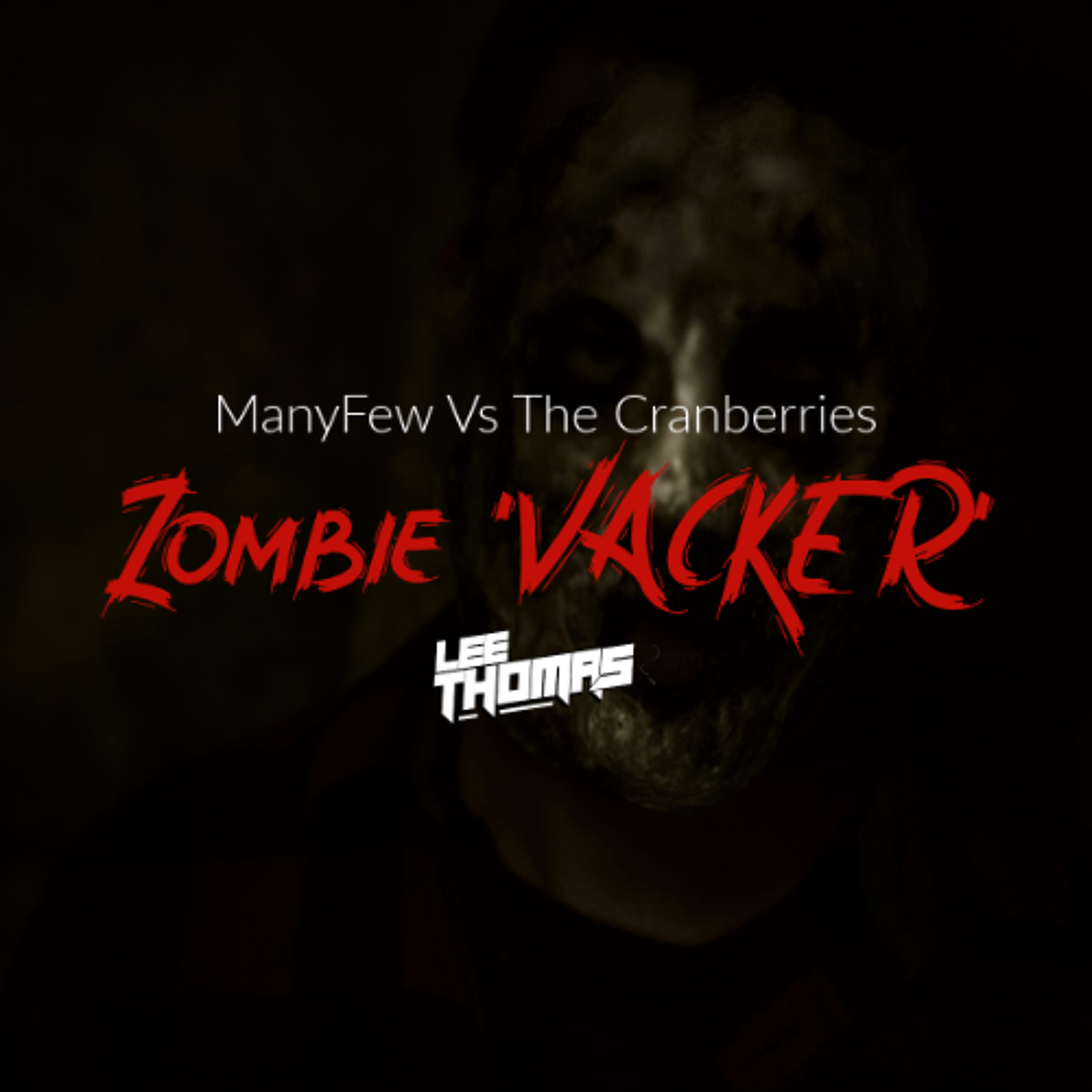 Zombie 'VACKER' (Lee Thomas 'Halloween' Mashup) episode artwork