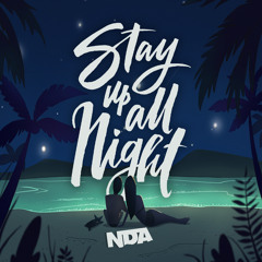 Stay Up All Night (Extended Mix)