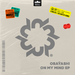 OBAŸASHI - On My Mind (Radio Edit)
