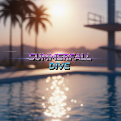 Summerfall Dive