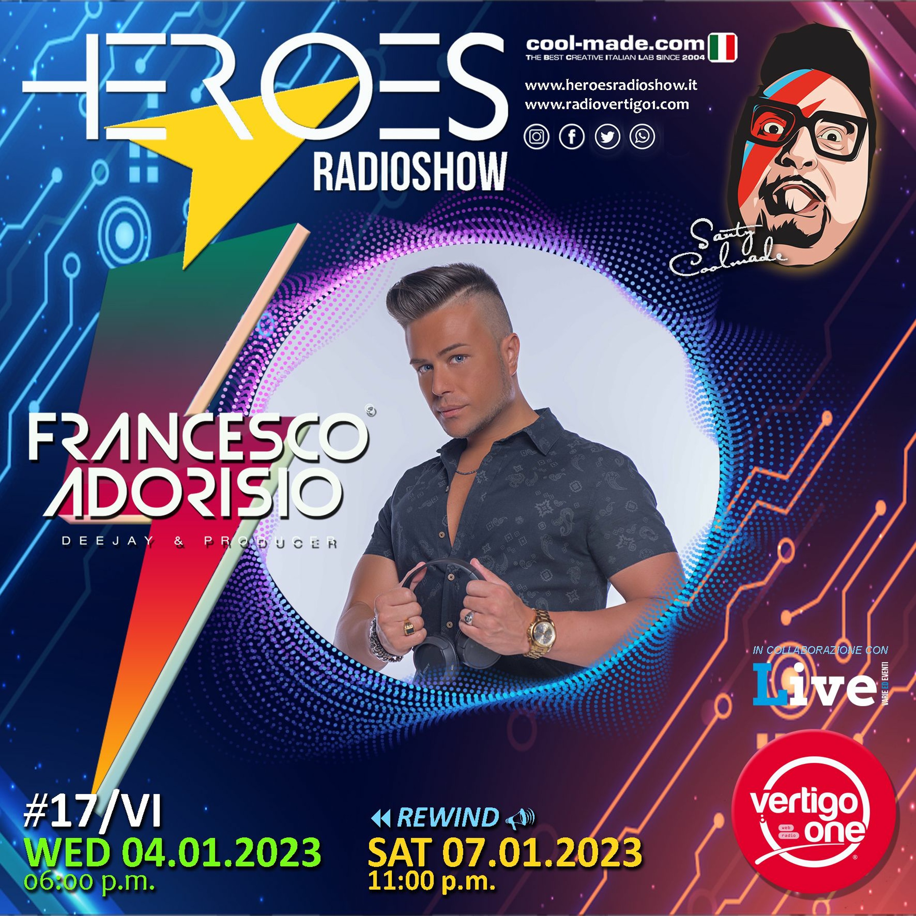 #17/2022-23> HEROES RadioShow - Special Guest  FRANCESCO ADORISIO episode artwork