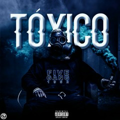 Tóxico - Five Gang-6.mp3