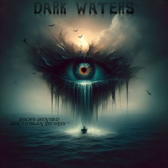 DARK WATERS