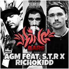 King Bars - AGM ft. S.T.R x RICHOKIDD