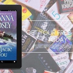 The Magic of You, Malory-Anderson Family Book 4#. Without Cost [PDF]