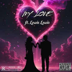 My Love(Marshllese Version)ft. Lewis Lewis .mp3