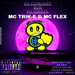 DJ CONCEPT B2B DJ SWAZY - MC TRIK-E B2B MC FLEX