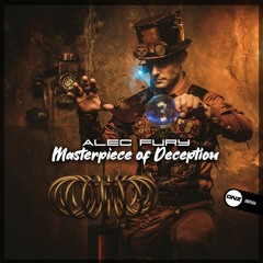 Masterpiece Of Deception  alec fury