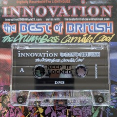 DMS & MC Jay J & MC Demus J & MC Crazy G - Innovation & The Best Of British 25-08-01