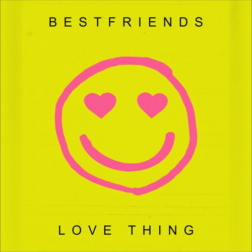 BESTFRIENDS - Love Thing