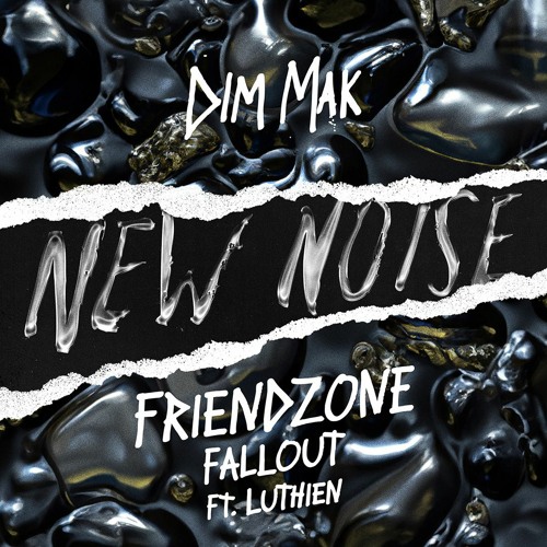 Friendzone - Fallout (feat. LÚTHIEN)