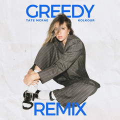 Tate McRae - Greedy (KOLKOUR Remix)