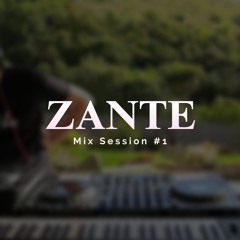 ZANTE Mix Session #1 (Drum & Bass, 140)