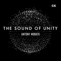Sound of Unity by Antony Morato w/ CK