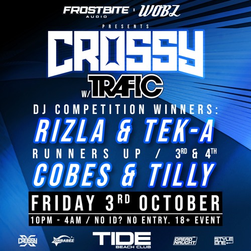 FROSTBITE AUDIO & WOBZ PRESENT CROSSY (WINNING ENTRY) - TEK-A