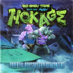 Big Baby Tape - Hokage ( PAWA Boy Remix)