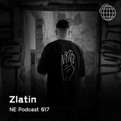 017 NE PODCAST - Zlatin