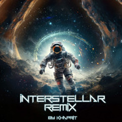 Interstellar (Remix) [FREE DL]