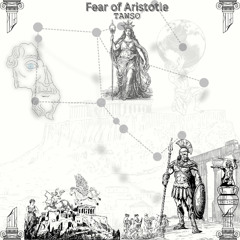 Fear of Aristotle