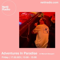 Adventures In Paradise with Manuel Darquart