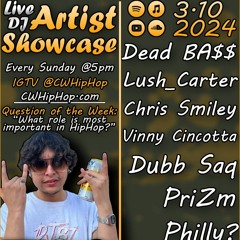 03 10 2023 CWHipHop Live DJ w/ Dead BA$$