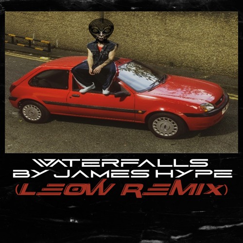 J4m3s Hyp3 - Waterfalls (LEOW REMIX)