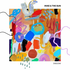 MIKE & THE SUN - Sokt (Original Mix)