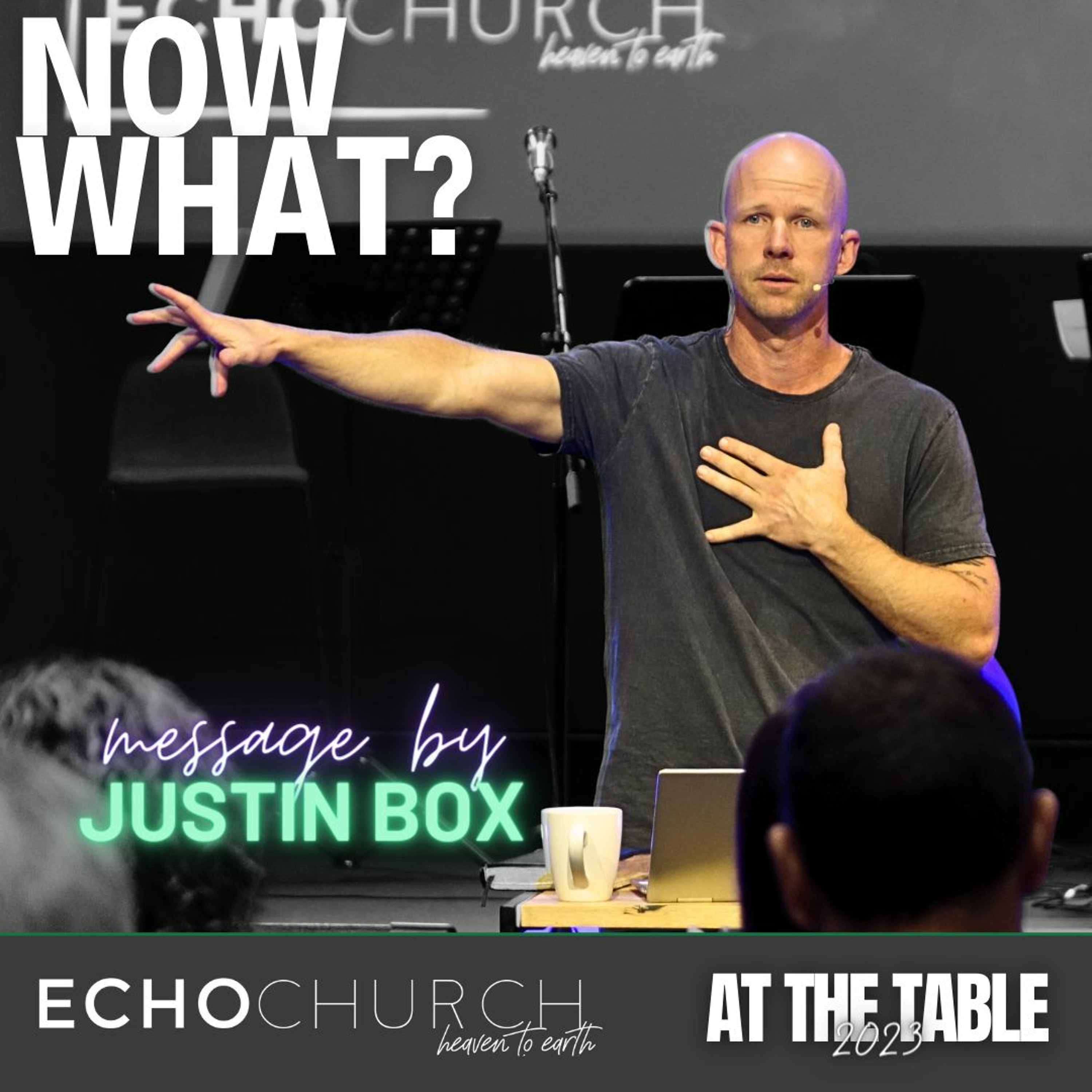 Now What? Justin Box / 12.11.23