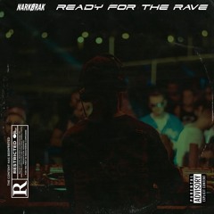 Ready For The Rave [MOL001]