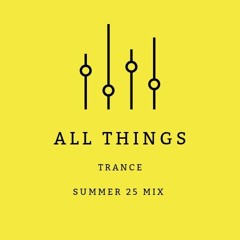 Trance Summer 25 Mix