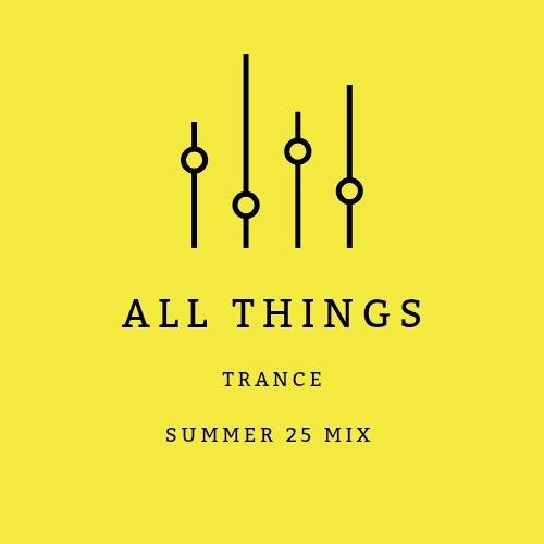 Trance Summer 25 Mix