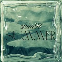SHIM97 SUMMER