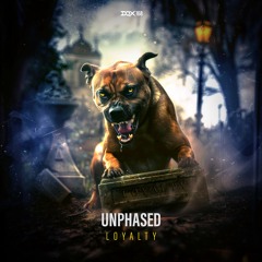 [DQX168] Unphased - Loyalty