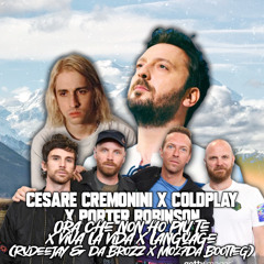Cesare Cremonini X Coldplay X Porter Robinson - Ora che non ho più te X Viva La Vida X Language (Rudeejay & Da Brozz X Mo27Da Bootleg)