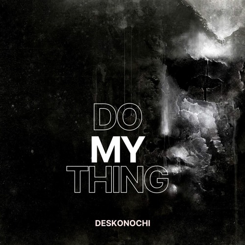 Do My Thing