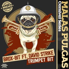 Brox-Bit Ft David Strike - Trumpet Bit