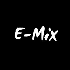E-Mix