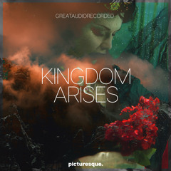 GreatAudioRecorded - Kingdom Arises