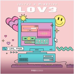Jel7yz, MinGtist - Lov3 (Radio Fritz Berlin Airplay)