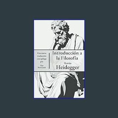 #^Download 💖 Introducción a la Filosofía (Spanish Edition) [R.A.R]